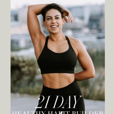 21 Day Healthy Habits Guide